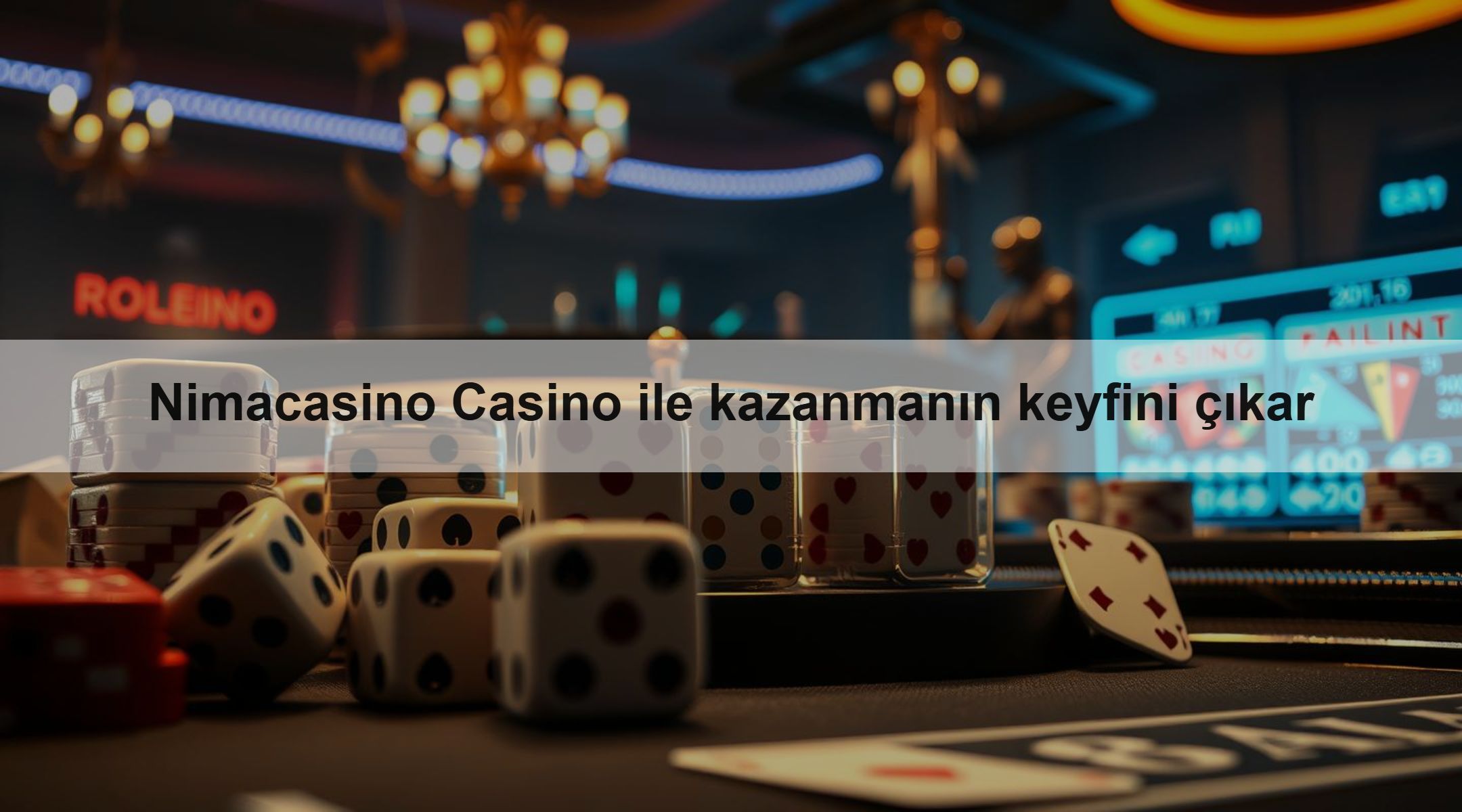 Nimacasino Casino ile kazanmanın keyfini çıkar