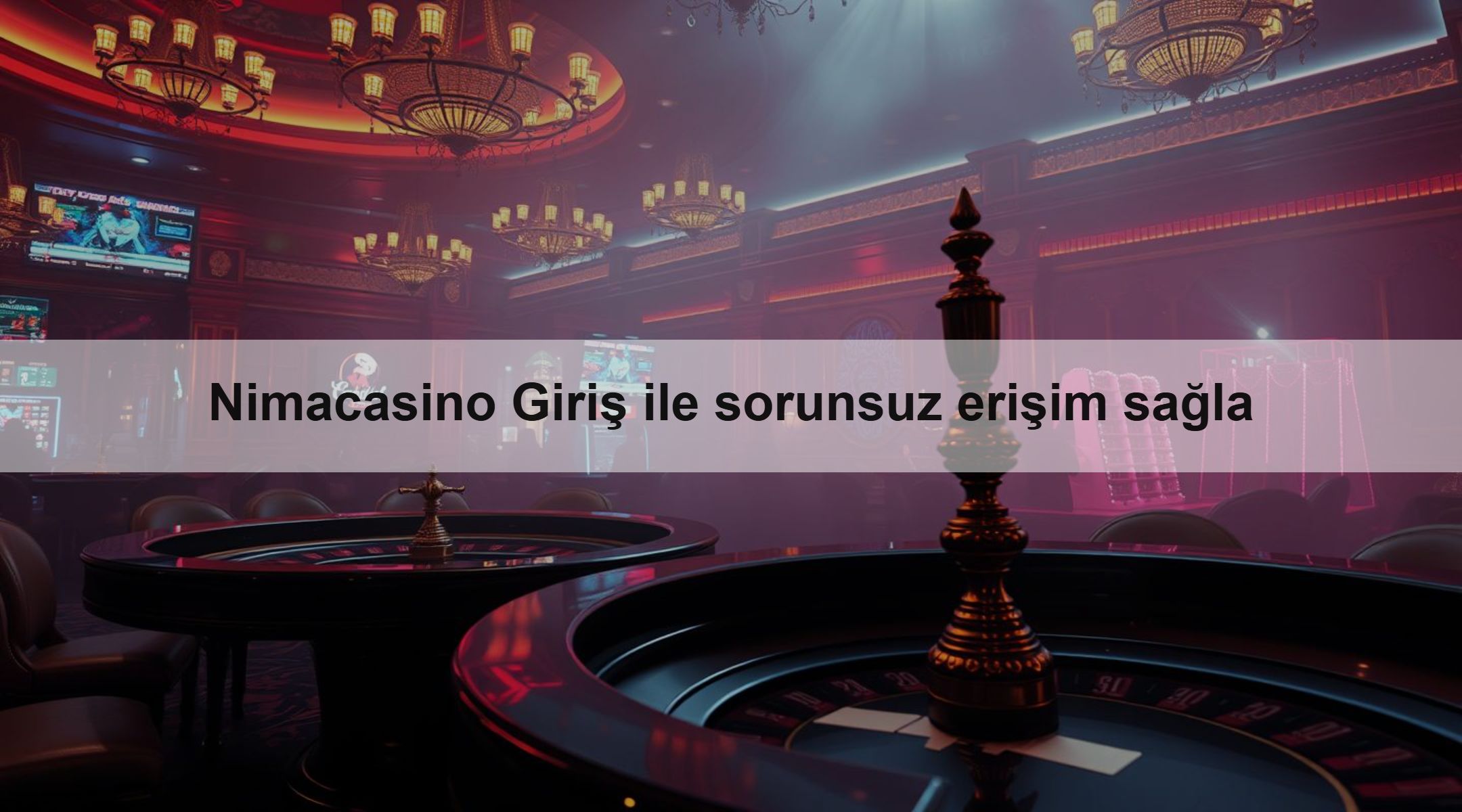Nimacasino Giriş ile sorunsuz erişim sağla