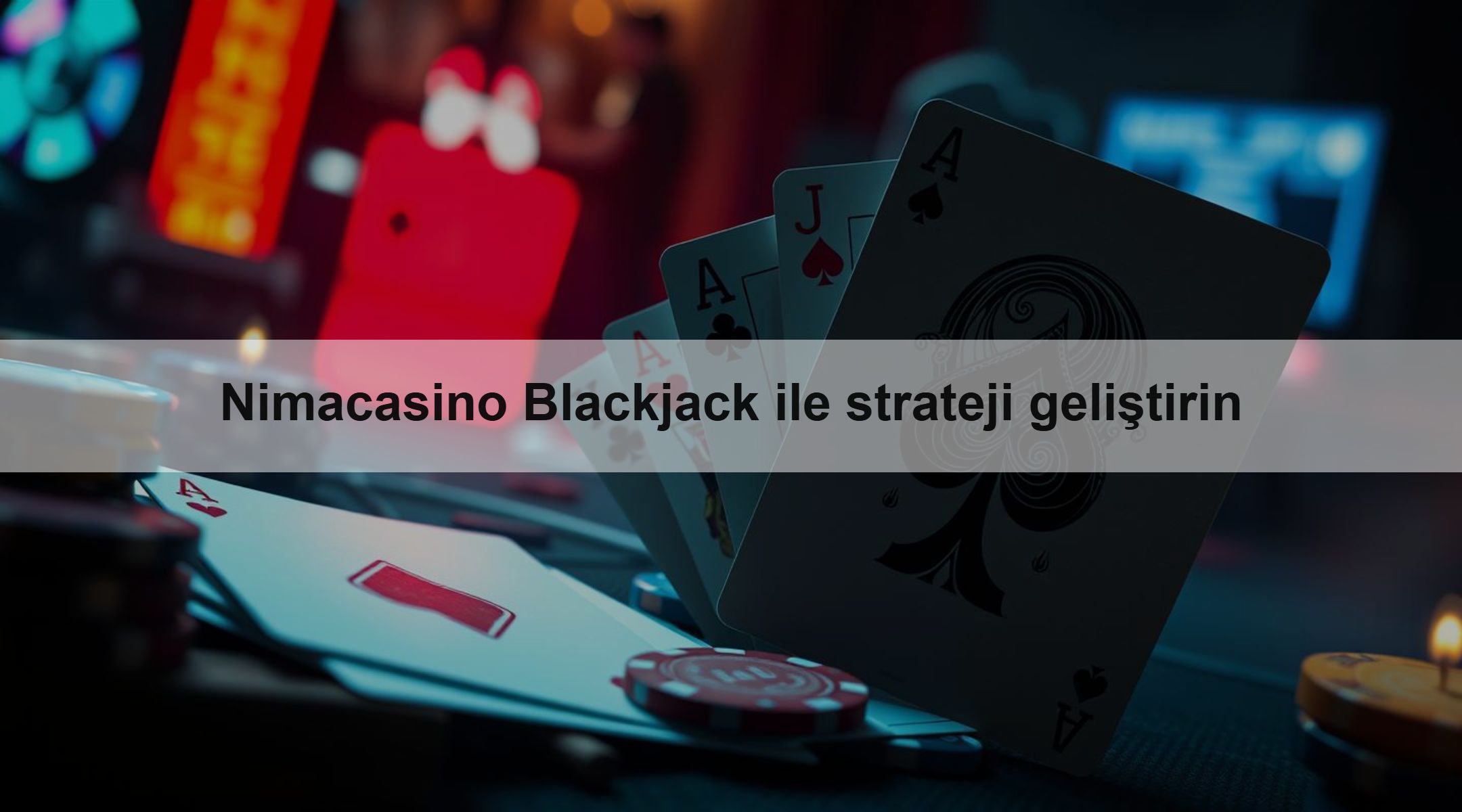 Nimacasino Blackjack ile strateji geliştirin